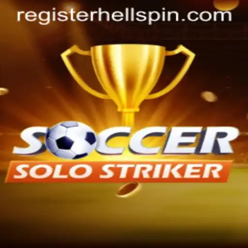SoccerSoloStriker and the Excitement of HellSpin Unleashed